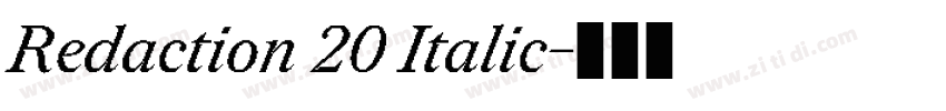 Redaction 20 Italic字体转换